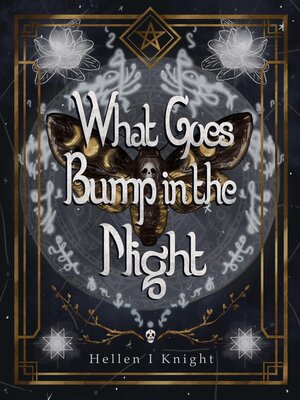 What Goes Bump In the Night - ebook